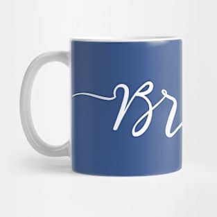 Brave Mug